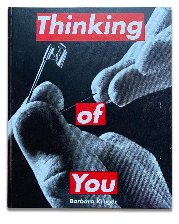 Barbara Kruger - Thinking Of You – RECORD 28 BOOKS