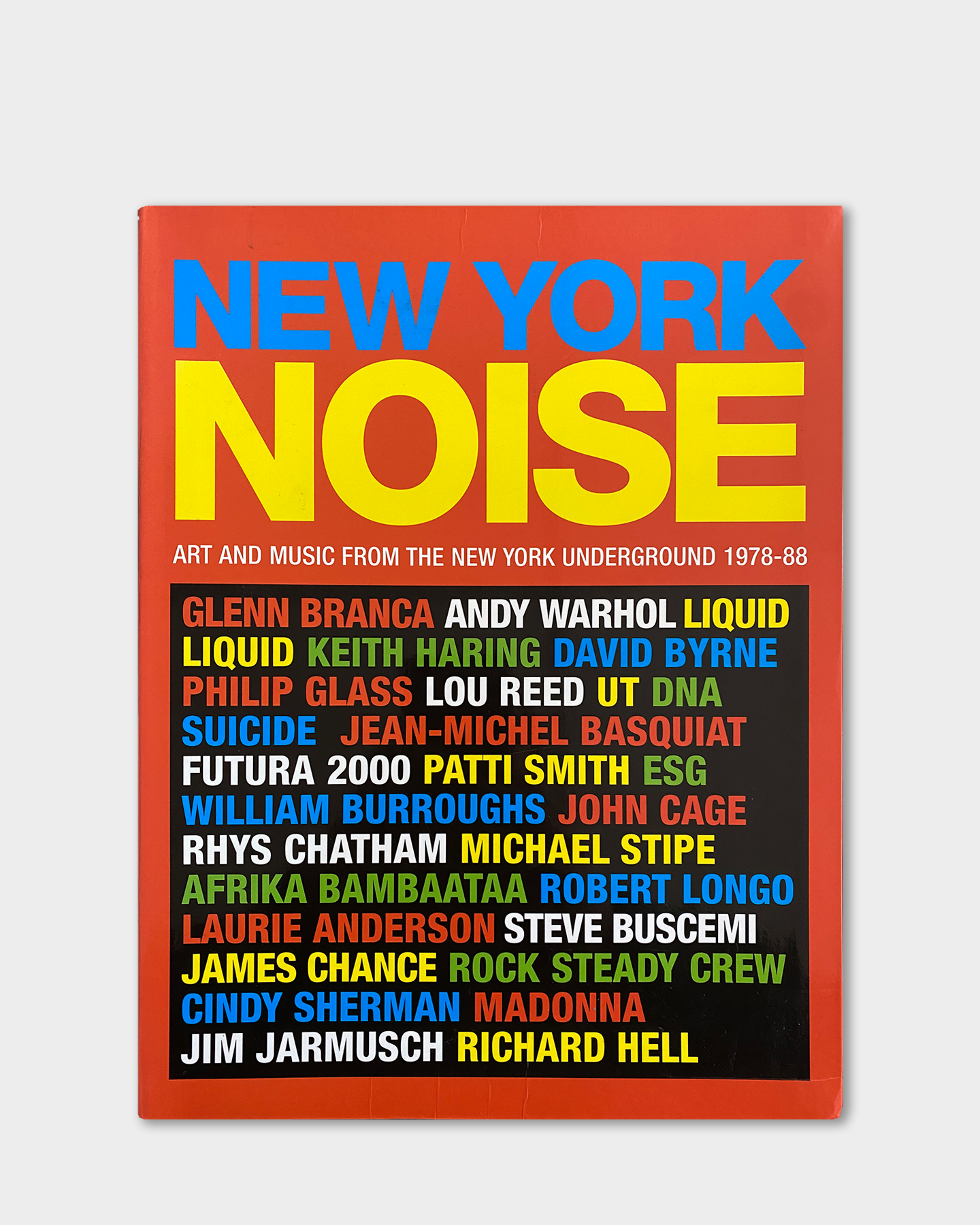 Art And Music From The New York Underground (2007)