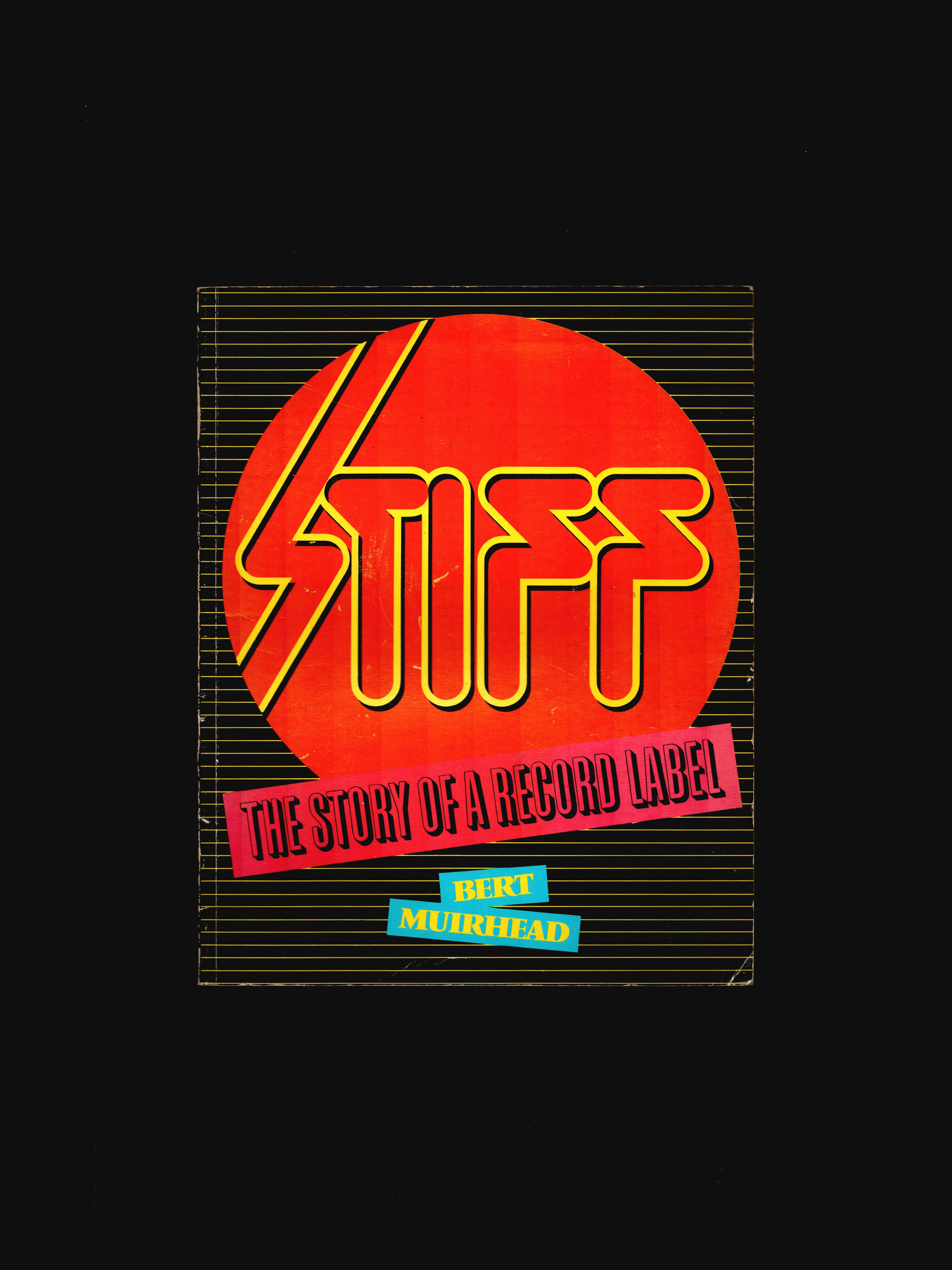 STIFF: THE STORY OF A RECORD LABEL (1983)