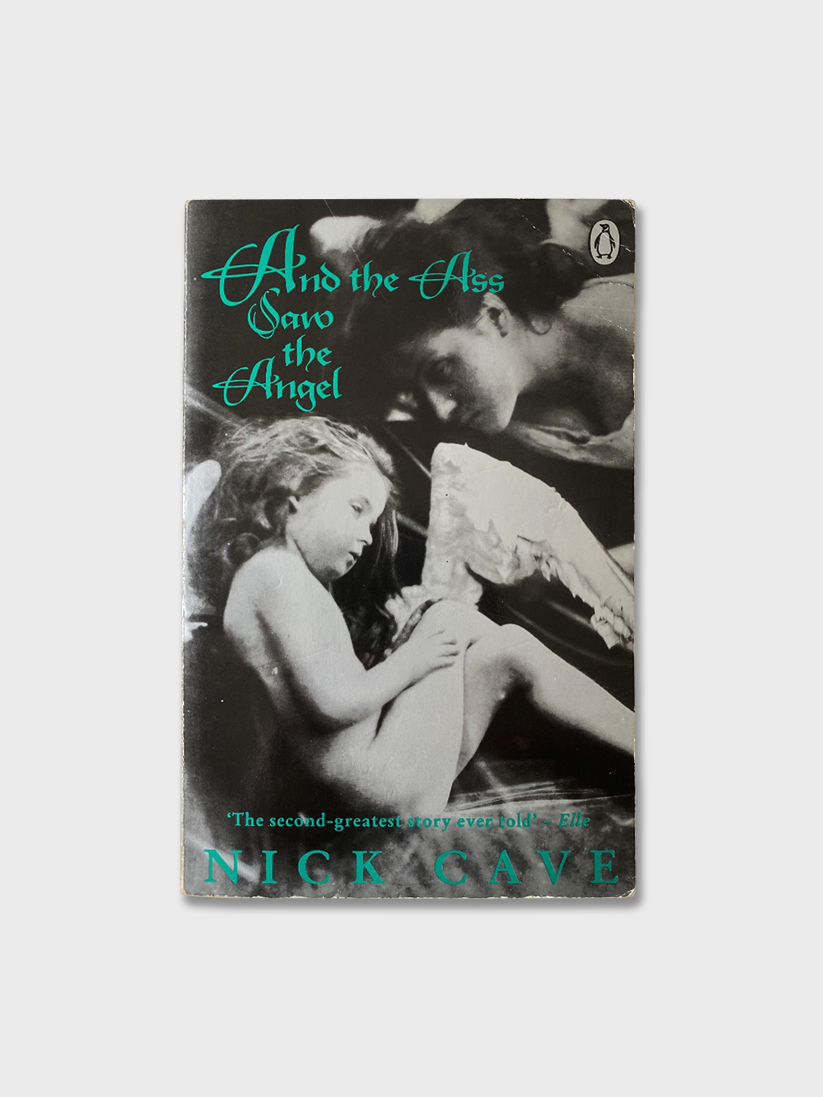 Nick Cave - And The Ass Saw The Angel (1990)