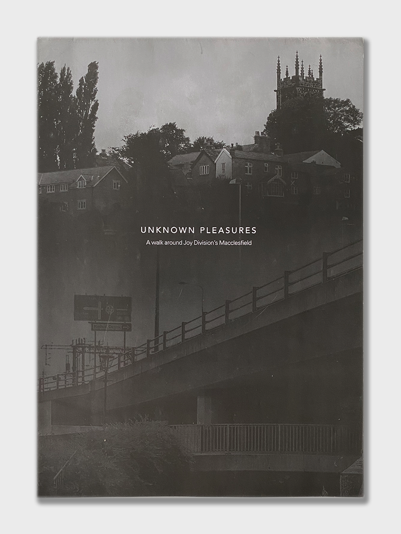 Unknown Pleasures: A Walk Around Joy Division's Macclesfield (2010)