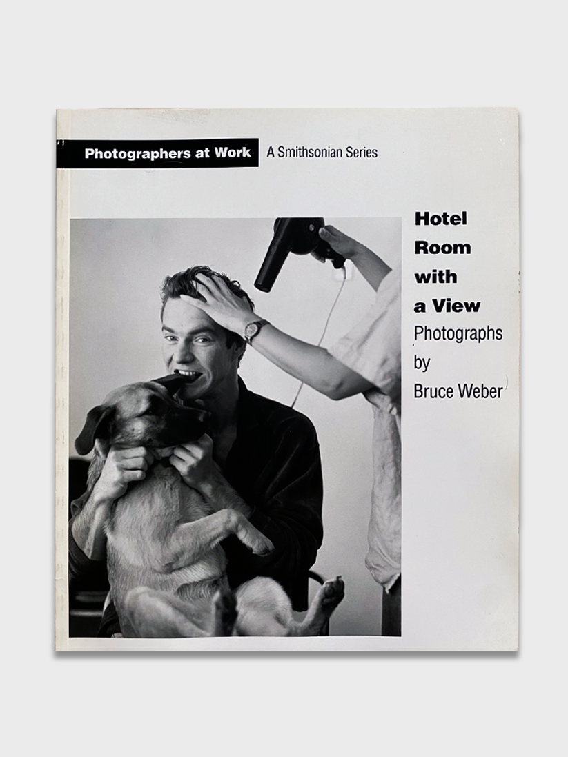 Bruce Weber - Hotel Room With A View (1992)